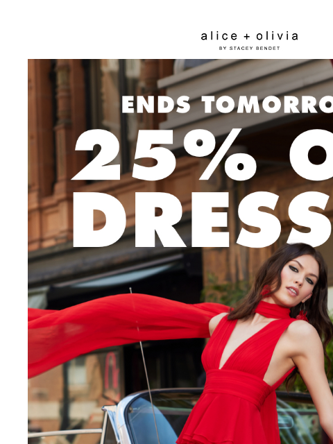 BEST. SALE. EVER. ​ ‌ ‌ ‌ ‌ ‌ ‌ ‌ ‌ ‌ ‌ ‌ ‌ ‌ Header Logo Header Logo * TAKE 25% OFF DRESSES. PRICES AS MARKED. NOT VALID ON ALICEANDOLIVIA.COM INTERNATIONAL ORDERS OR E-GIFT CARDS. PROMOTION BEGINS 12