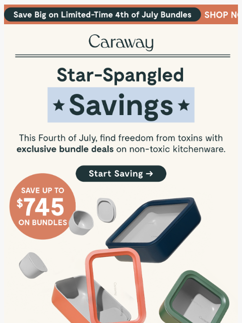 carawayhome newsletter: 🎆 Up to $745 Off for July 4th