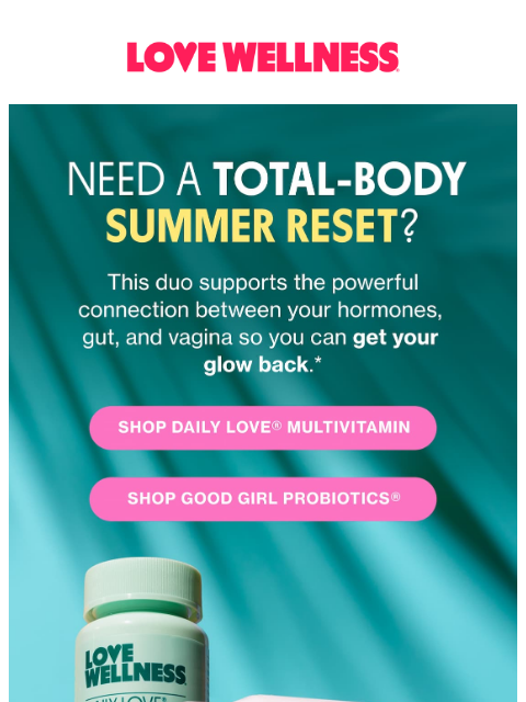 lovewellness newsletter: Feeling blah, inside & out?