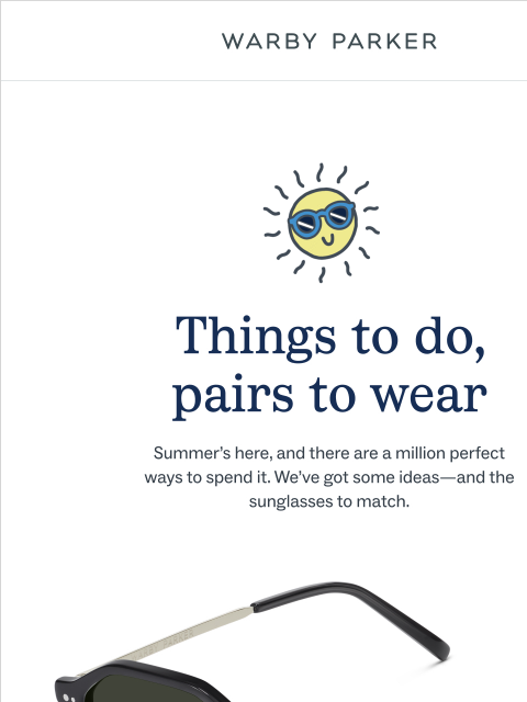 warbyparker newsletter: Sun’s out, sunglasses on