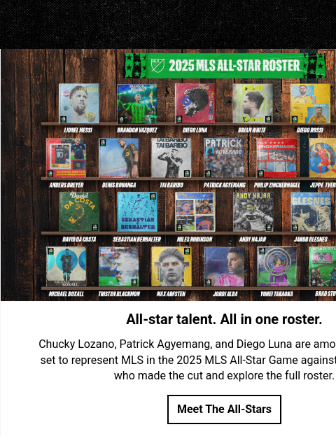 mlssoccer newsletter: Meet your 2025 MLS All-Stars