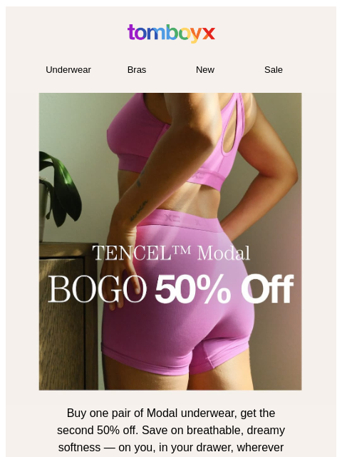 tomboyx newsletter: BOGO 50% Off Modal