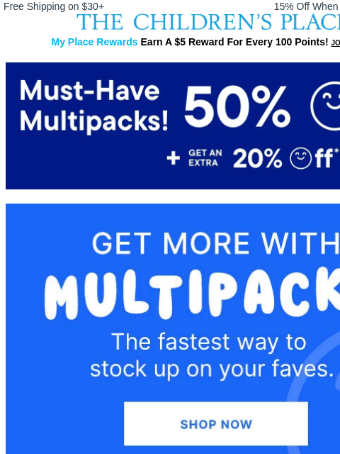childrensplace newsletter: Multipack Madness: 50% Off + Extra 20% Off 3 or Mo...