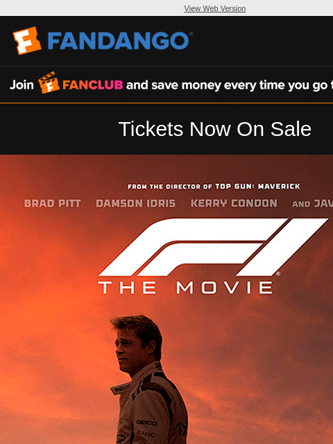 fandango newsletter: Don’t Miss F1® The Movie