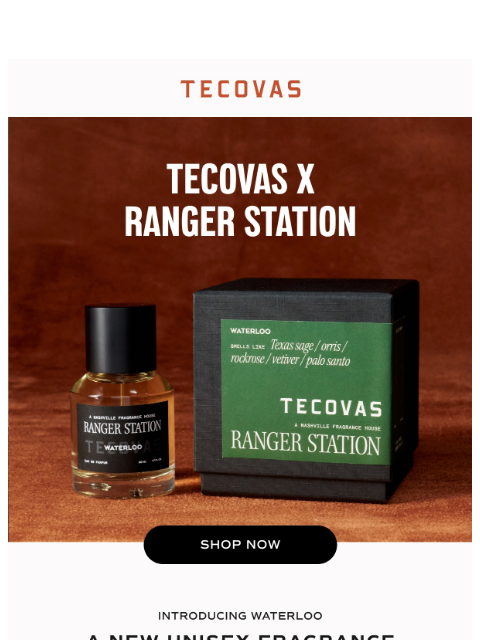 tecovas newsletter: Our first ever fragrance