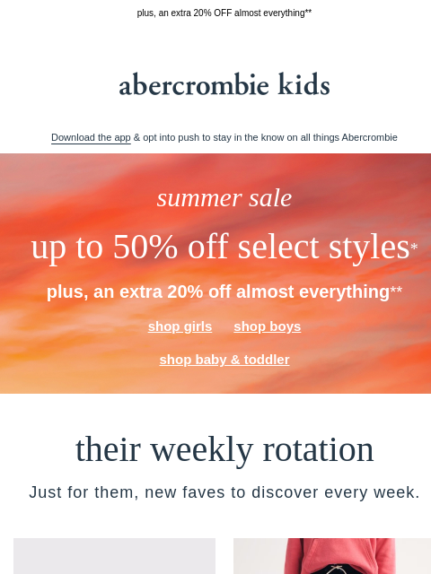 abercrombie newsletter: up to 50% OFF select styles*