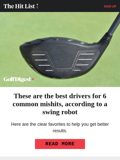 golfdigest newsletter: The best drivers for 6 common mishits