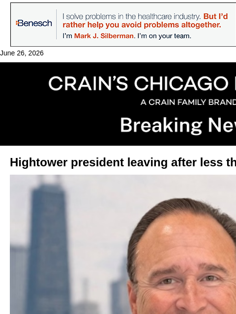 crainalerts newsletter: Hightower president stepping down