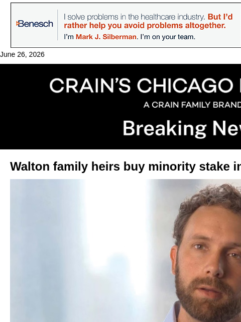crainalerts newsletter: Lukas and Samantha Walton buy minority stake in Bu...