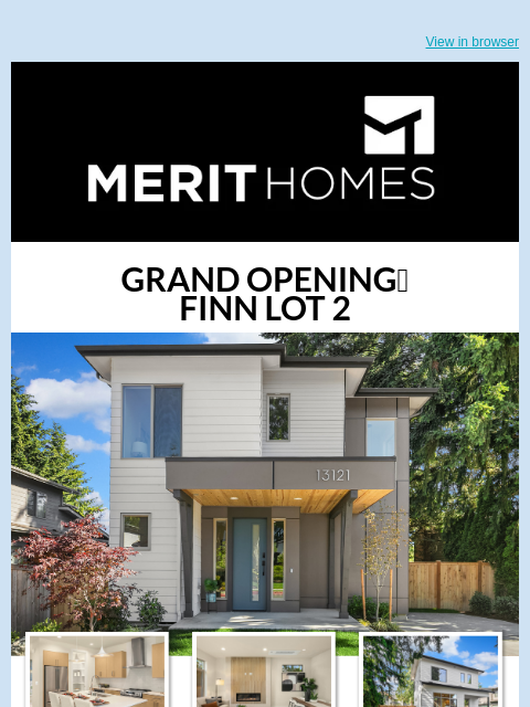 merithomesinc newsletter: JUST LISTED: Finn Lot 2 - Grand Opening Weekend