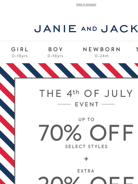 With an extra 20% off sale. View in browser Stores Janie and Jack Girl Boy Newborn Tween Janie and Jack Girl Boy Newborn Tween Girl Boy Newborn Girl Newborn Boy Accessories Sale Gift Services Refer A