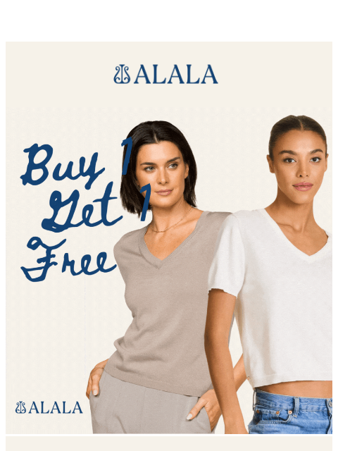 alalastyle newsletter: Don't Miss Out! Buy One Get One Free