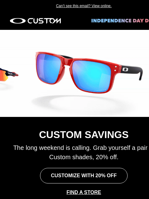 oakley newsletter: New Deal Unlocked | 20% Off Custom Shades