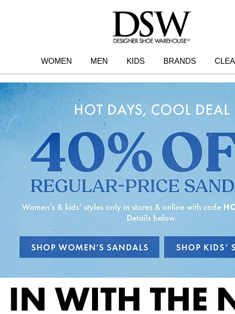 dsw newsletter: (!) 40% off sandals (!)
