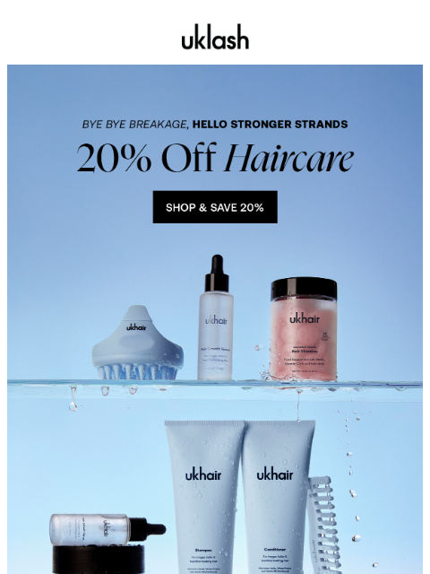 uklash newsletter: Sale Alert ⚠️ 20% Off Your Hair's Essentials