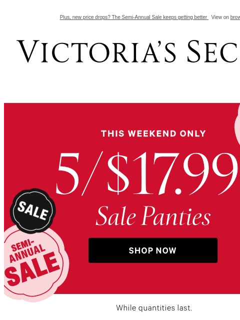 victoriassecret newsletter: 5/$17.99 Panties Starts NOW