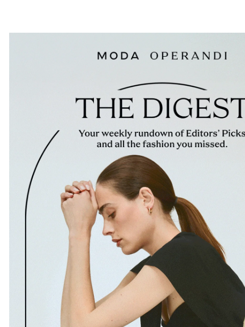 modaoperandi newsletter: What’s next from ROSIE ASSOULIN