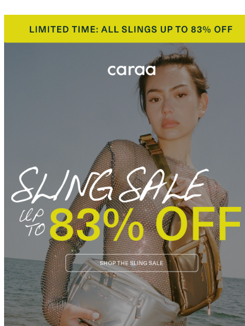caraa newsletter: Slings Up to 83% Off—While They Last