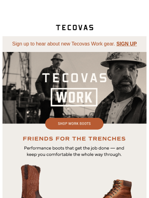 tecovas newsletter: GO TO WORK