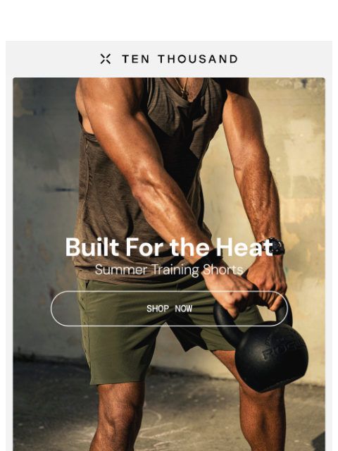 tenthousand newsletter: Hot Out? Work Harder.