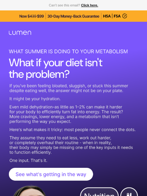 lumen newsletter: What if your diet isn't the problem?