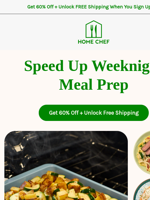 homechef newsletter: Simplify meal prep with our easiest dinner options