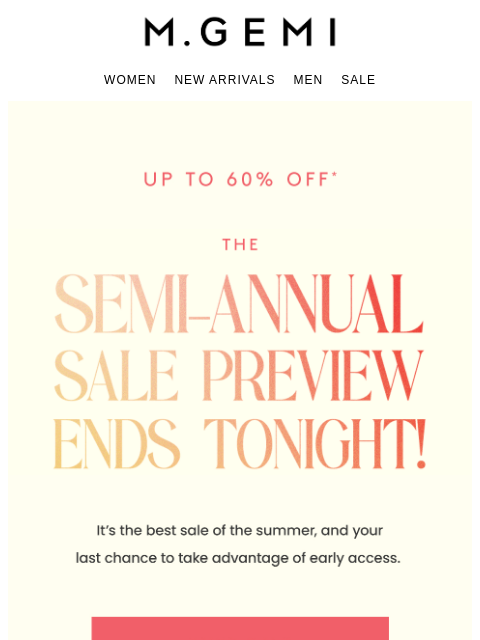 mgemi newsletter: Your Early Access Ends Tonight!