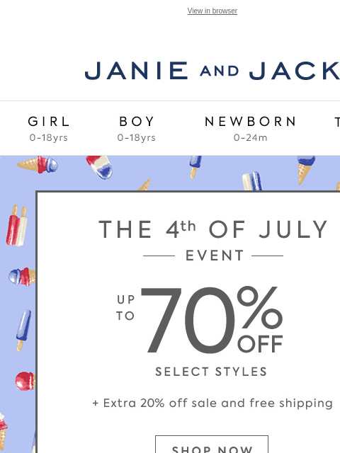 And free shipping too. View in browser Stores Janie and Jack Girl Boy Newborn Tween Janie and Jack Girl Boy Newborn Tween Girl Boy Newborn Girl Newborn Boy Accessories Sale Gift Services Refer A Friend