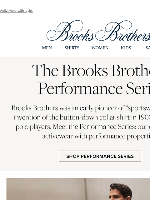 brooksbrothers newsletter: The Brooks Brothers Performance Series