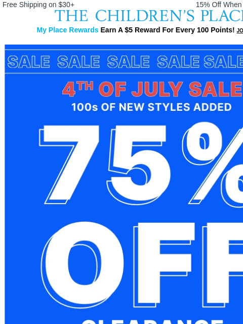 childrensplace newsletter: 📣 75% Off Clearance – 100s of New Styles Just Add...