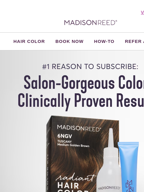 madison-reed newsletter: 😍 Subscribe + Get Rewarded