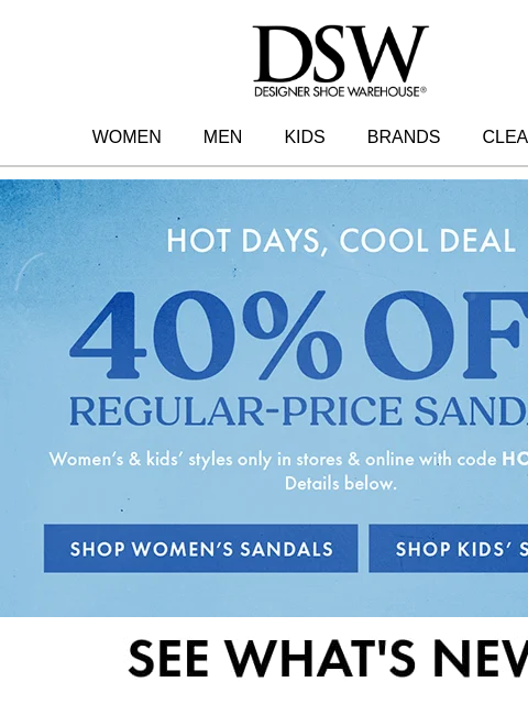 dsw newsletter: 40% off those sandals you want 👀