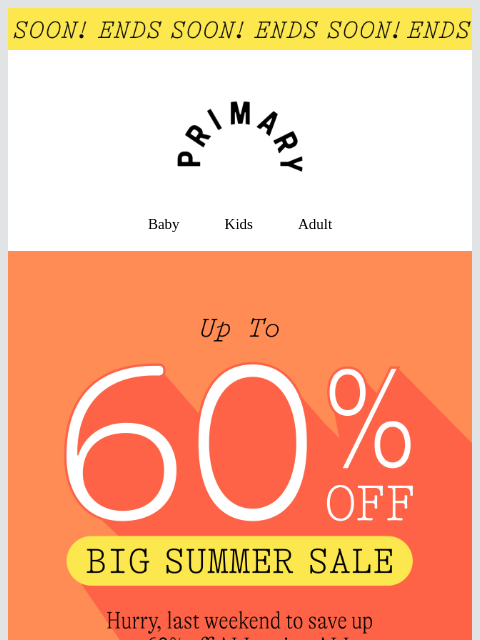 primary newsletter: ⏰ Only 2 days left to shop up to 60% off ⏰