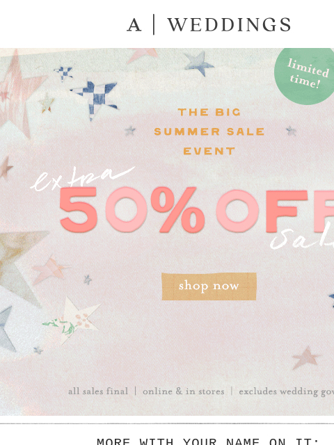anthropologie newsletter: the big reveal: EXTRA 50% OFF SALE!