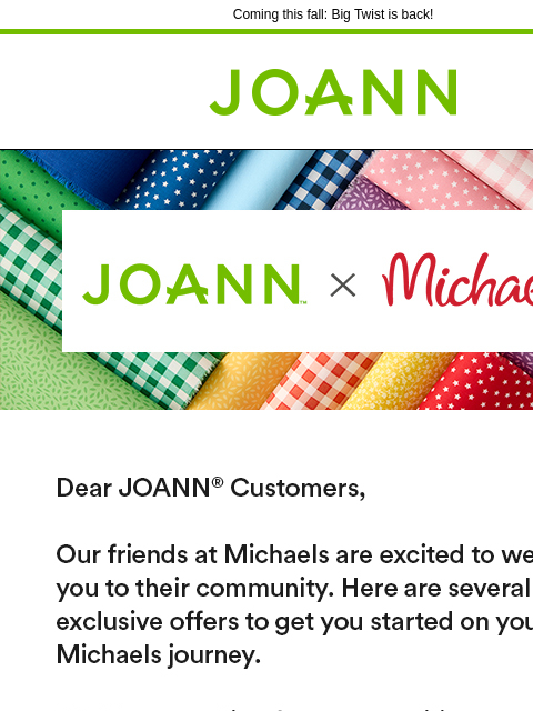 joann newsletter: We Hope This Makes Goodbye a Little Easier💚
