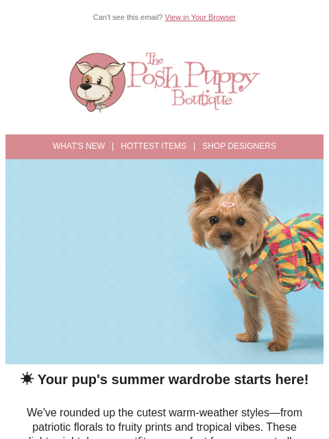 poshpuppyboutique newsletter: 🍓☀️ Summer Style Is Served—For Your Pup!