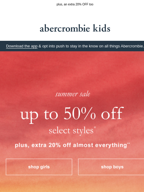 abercrombie newsletter: up to 50% OFF our best summer picks
