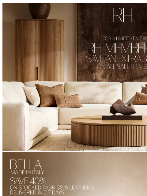 rh newsletter: Save an Extra 30% on All Sale Items as an RH Membe...