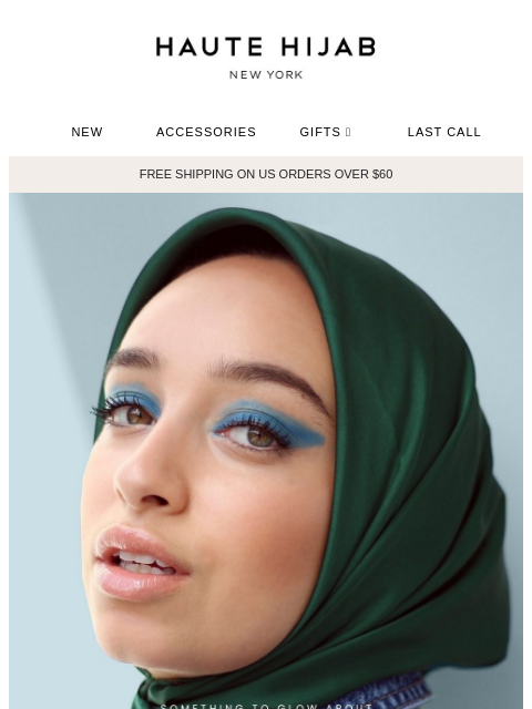 hautehijab newsletter: Something to glow about ✨