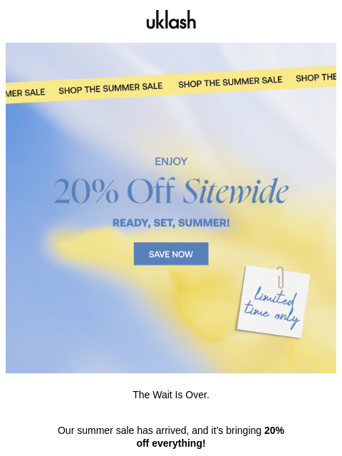 uklash newsletter: 20% off STARTS NOW ☀️🌴