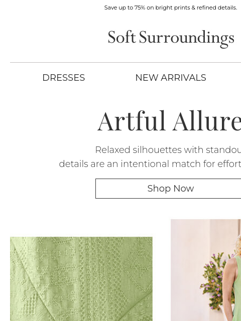 softsurroundings newsletter: An Artful Angle on Style