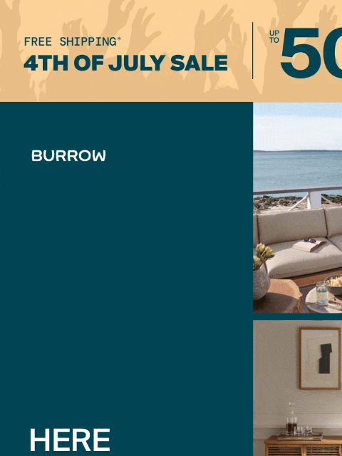 burrow newsletter: Order now, arrive before the 4th