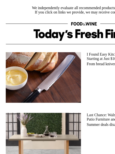 foodandwine newsletter: Run! Summer Deals on Patio and Kitchen Finds End T...