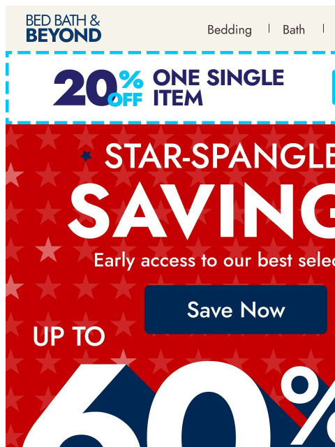 bedbathandbeyond newsletter: Star-spangled deals are here early!