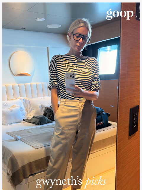goop newsletter: gwyneth’s picks