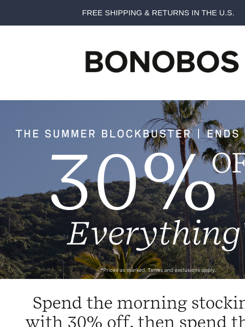 bonobos newsletter: This Is Your Last Day for 30% Off