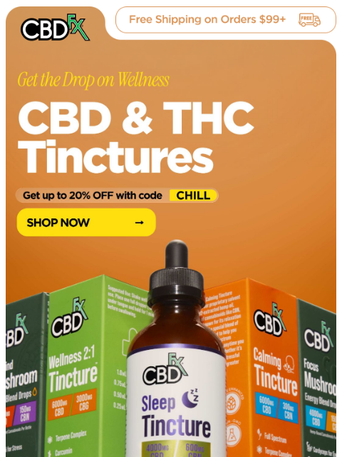 cbdfx newsletter: Explore our fan-fave CBD & THC Tinctures!💧