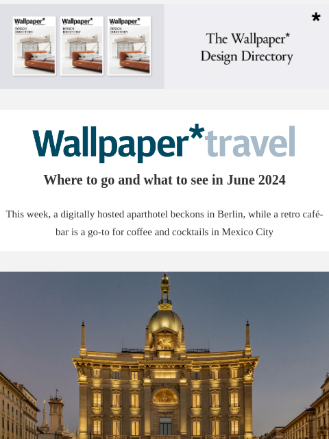 Discover the weekly Wallpaper* travel guide: where to go and what to see around the world ‌ ‌ ‌ ‌ ‌ ‌ ‌ ‌ ‌ ‌ ‌ ‌ ‌ Wallpaper* Where to go and what to see in June 2024 This week, a digitally hosted