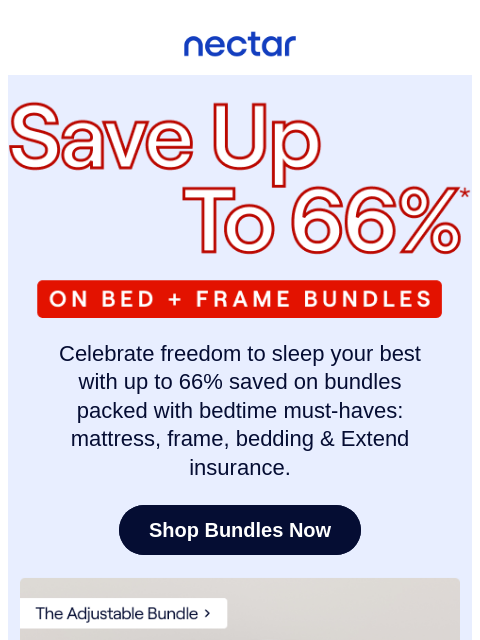 nectarsleep newsletter: Bed + Frame + Bedding = Fireworks-Worthy Savings �...