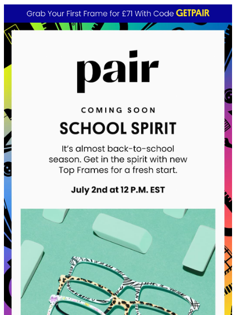 paireyewear newsletter: Get Ready for School Spirit